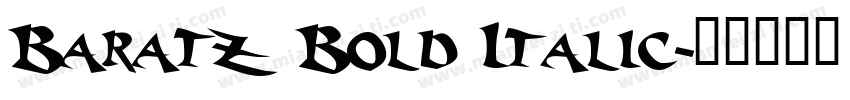 Baratz Bold Italic字体转换